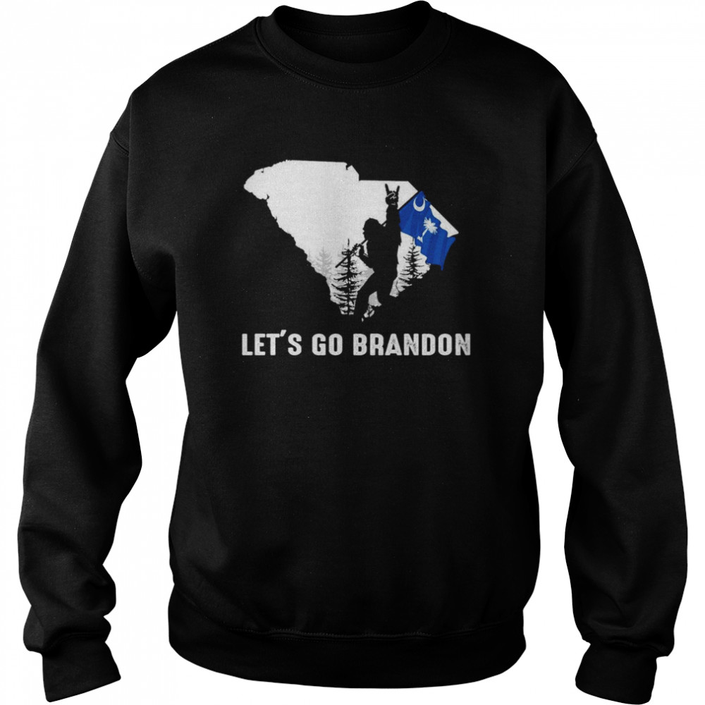 South Carolina America Bigfoot Let’s Go Brandon Shirt Unisex Sweatshirt