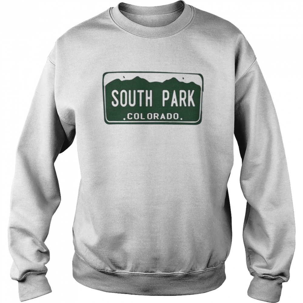 South park colorado license plate  Unisex Sweatshirt