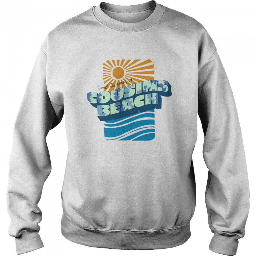 Spend Summer in Cousins Beach  Unisex Sweatshirt