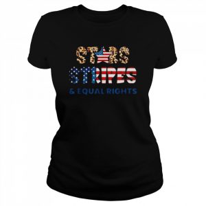 Stars Stripes And Equal Rights, 4th Of July USA Women Rights Shirt Classic Women's T-shirt