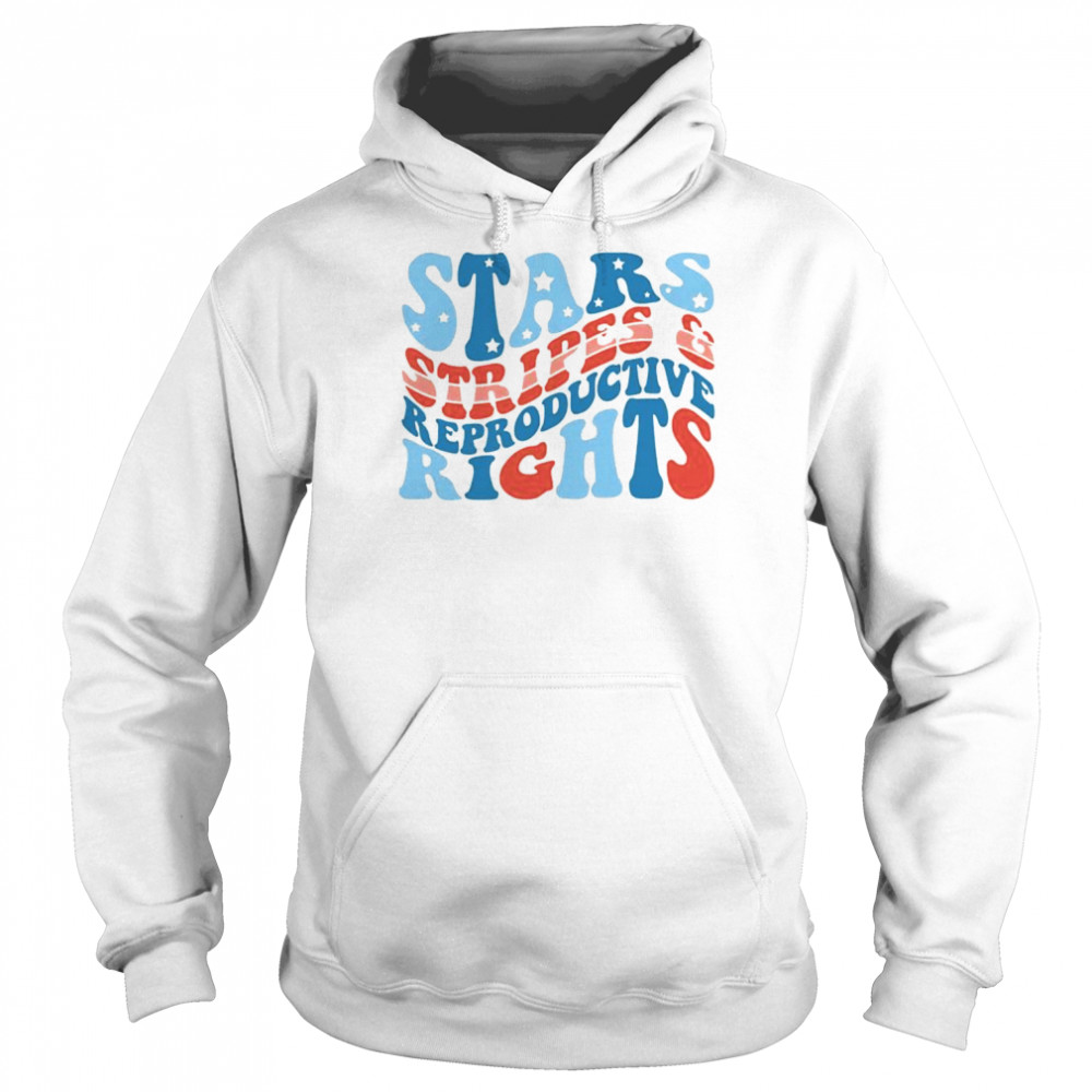 Stars Stripes and Reproductive rights unisex T- Unisex Hoodie