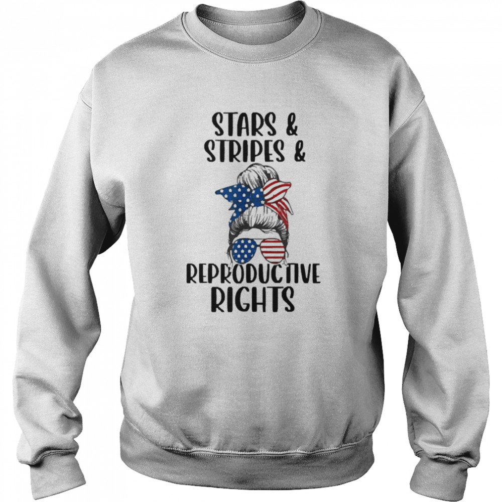 Stars stripes reproductive rights 4th of july messy bun  Unisex Sweatshirt