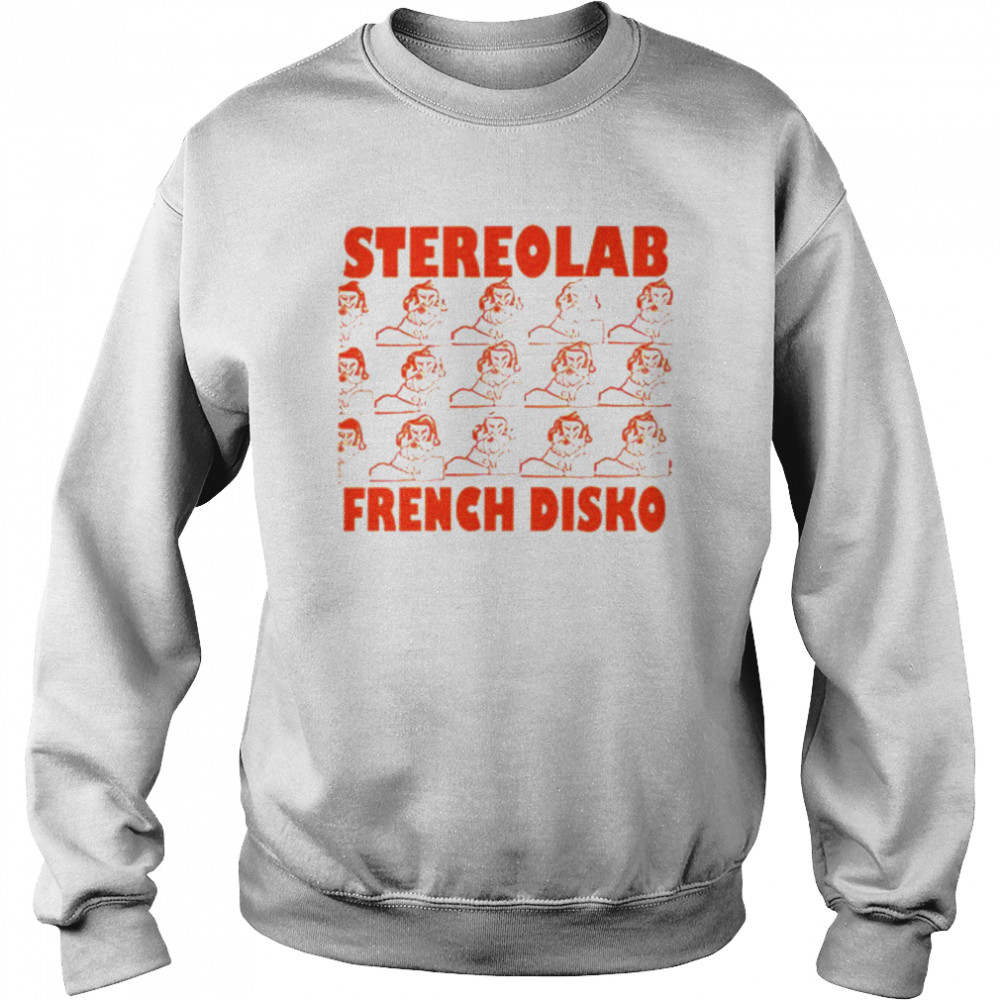 Stereolab French Disko  Unisex Sweatshirt