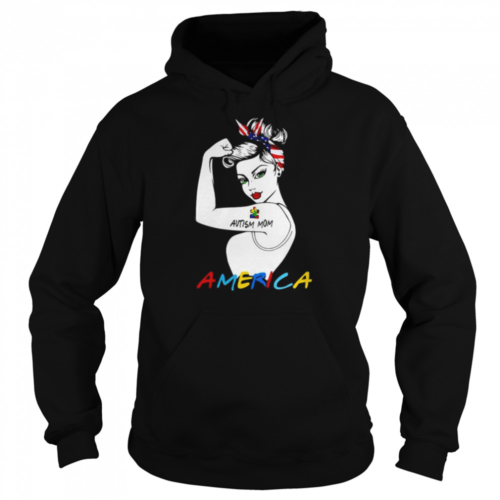 Strong Woman Autism mom America  Unisex Hoodie