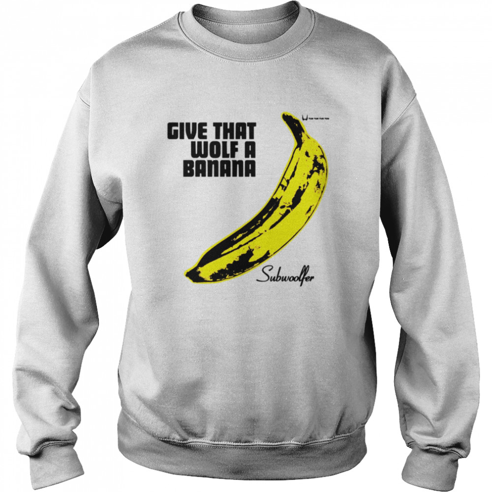 Subwoolfer Warhol Give That Wolf A Banana Norway Eurovision  Unisex Sweatshirt