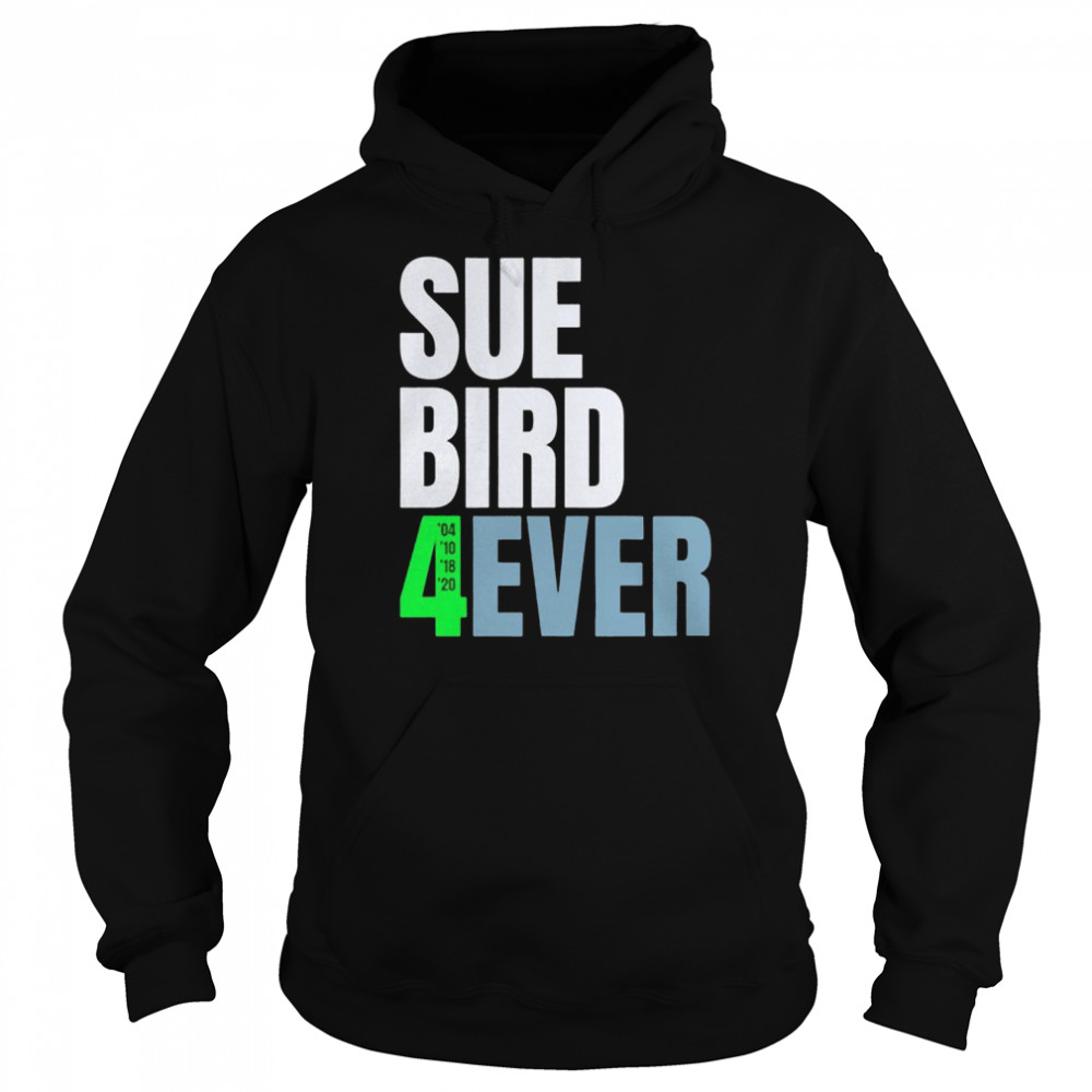 Sue Bird Seattle Storm forever  Unisex Hoodie