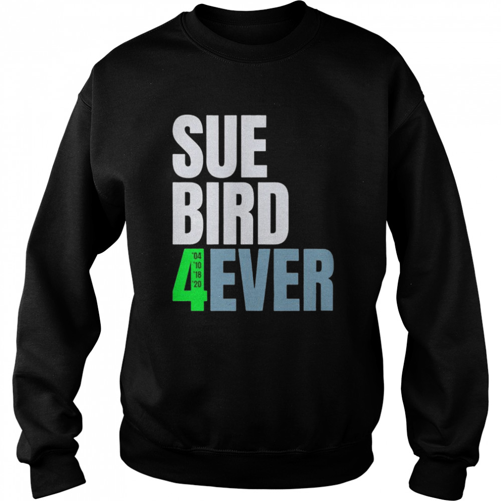 Sue Bird Seattle Storm forever  Unisex Sweatshirt