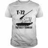 T-72 Pow Totally Tanked Russian Main Battle Shirt Classic Men's T-shirt