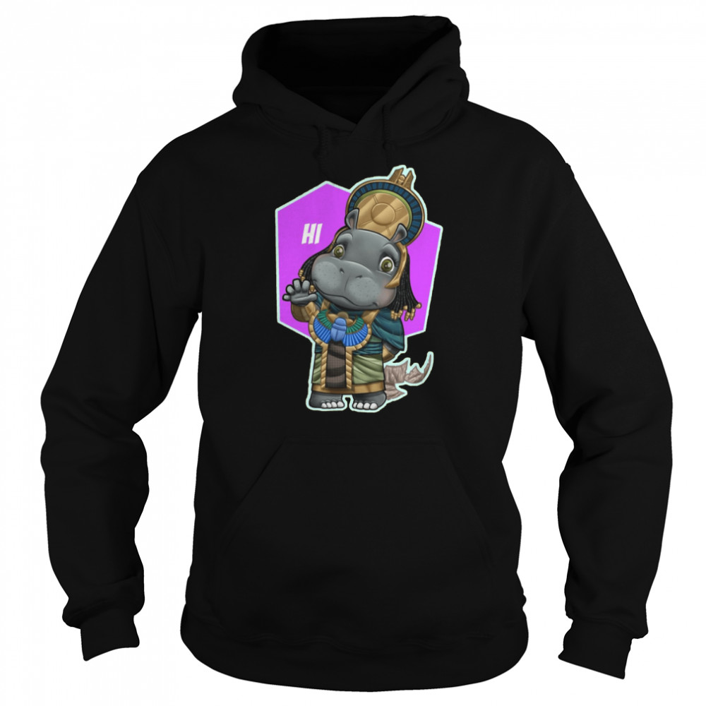 Taweret Says Hi  Unisex Hoodie