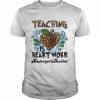 Teaching Is Heart Work Kindergarten Teacher Shirt Classic Men's T-shirt