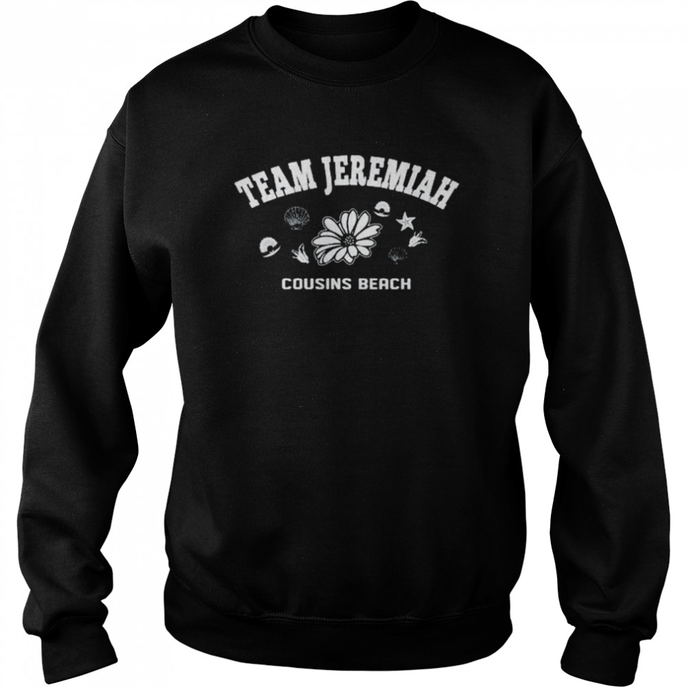 Team Jeremiah Cousin Beach The Summer I Turned Pretty TSITP Shirt Unisex Sweatshirt