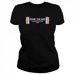 Team Zuby Raise The Bar Jaxxinated Shirt Classic Women's T-shirt