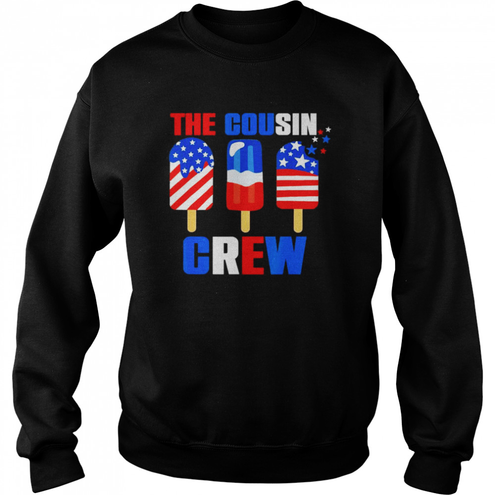 The Cousin Crew 4th Of July Us Flag Popsicle T-Shirt Unisex Sweatshirt