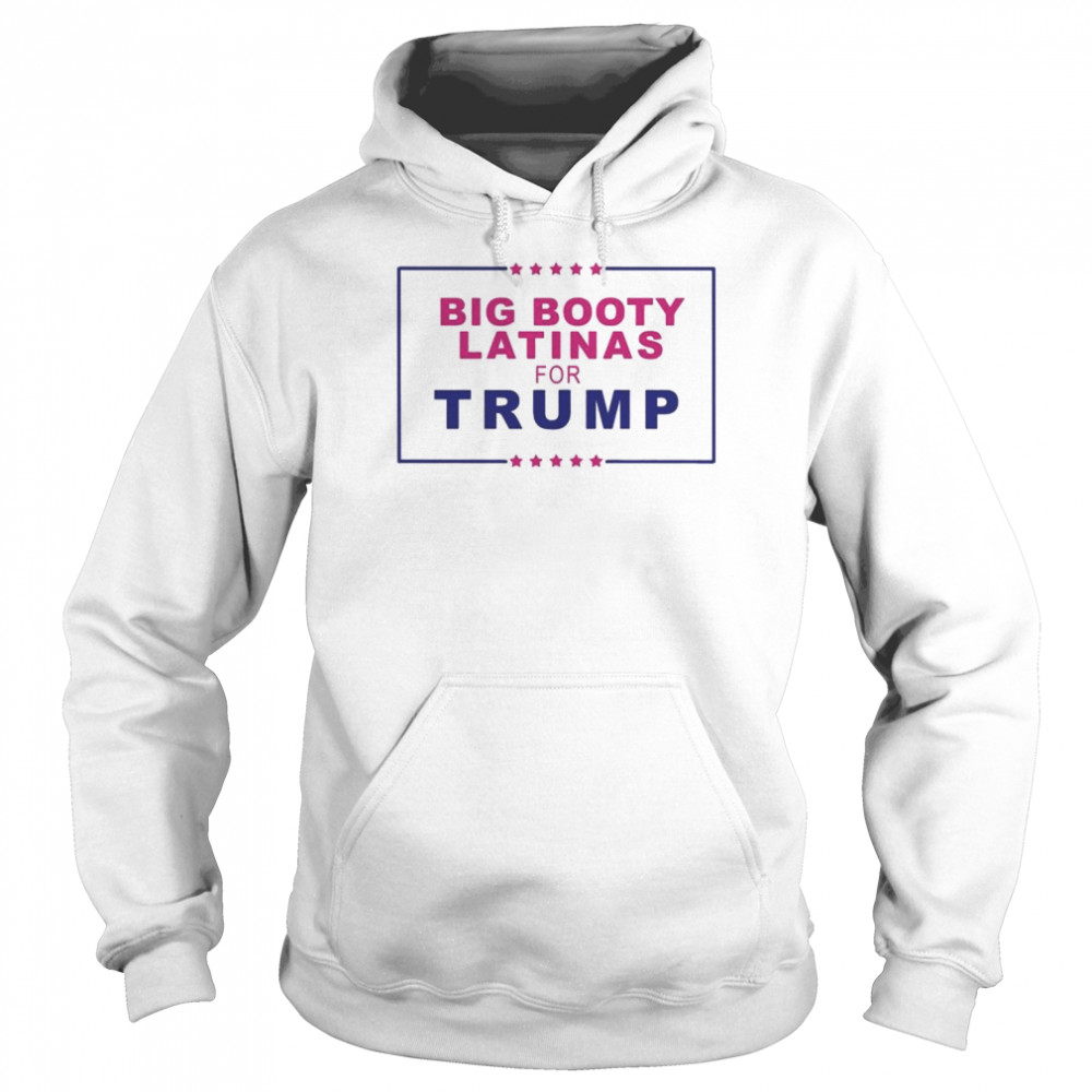 The Latinas For Trump Shirt Unisex Hoodie