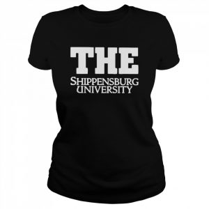 The Shippensburg University Graphic Shirt Classic Women's T-shirt