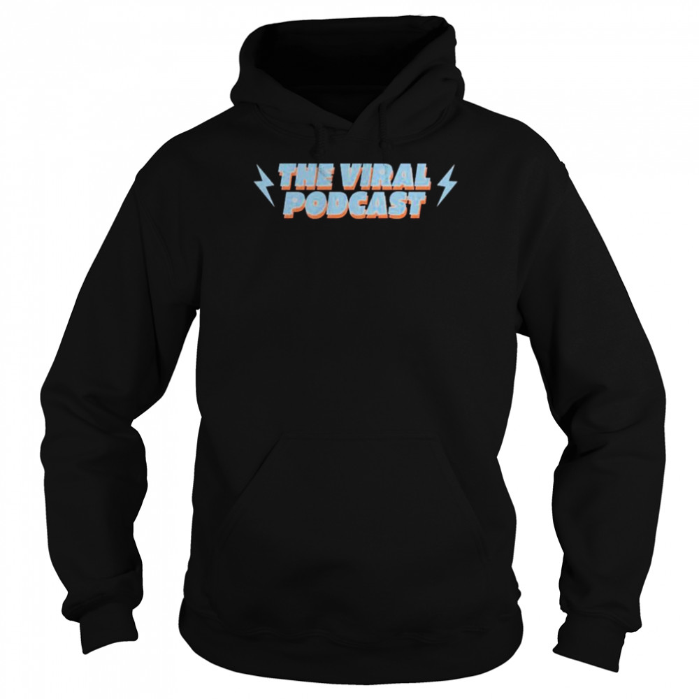 The Viral Podcast Bolts  Unisex Hoodie