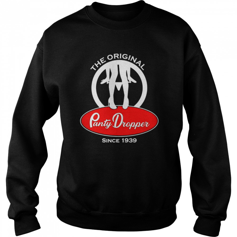 The original Pantu Dropper since 1939  Unisex Sweatshirt