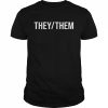 They them  Classic Men's T-shirt