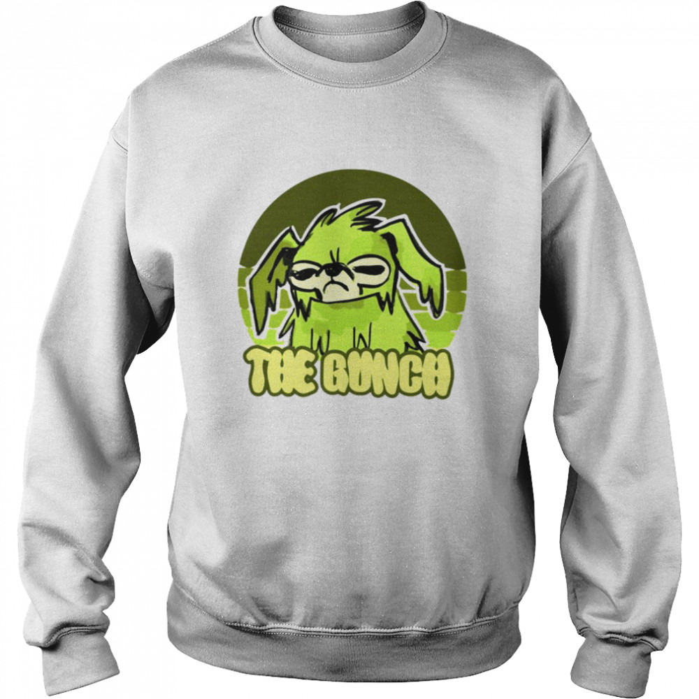 This is the gunch dog  Unisex Sweatshirt