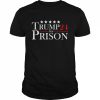 Trump For Prison 2024 Support Trump 4th Of July Shirt Classic Men's T-shirt