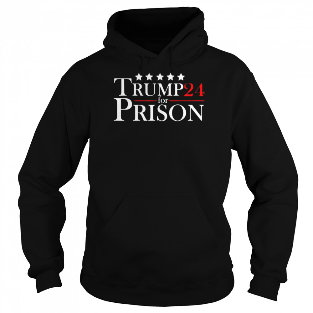 Trump For Prison 2024 Support Trump 4th Of July Shirt Unisex Hoodie