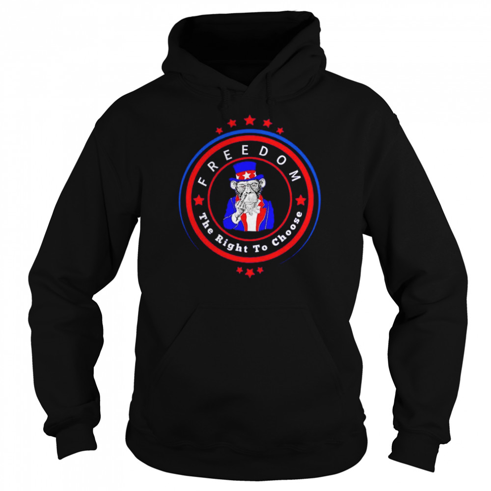 Uncle Sam’s Monkey Freedom to Choose  Unisex Hoodie