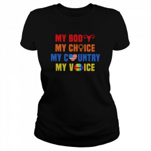 Uterus My Body My Choice My Country My Voice Shirt Classic Women's T-shirt