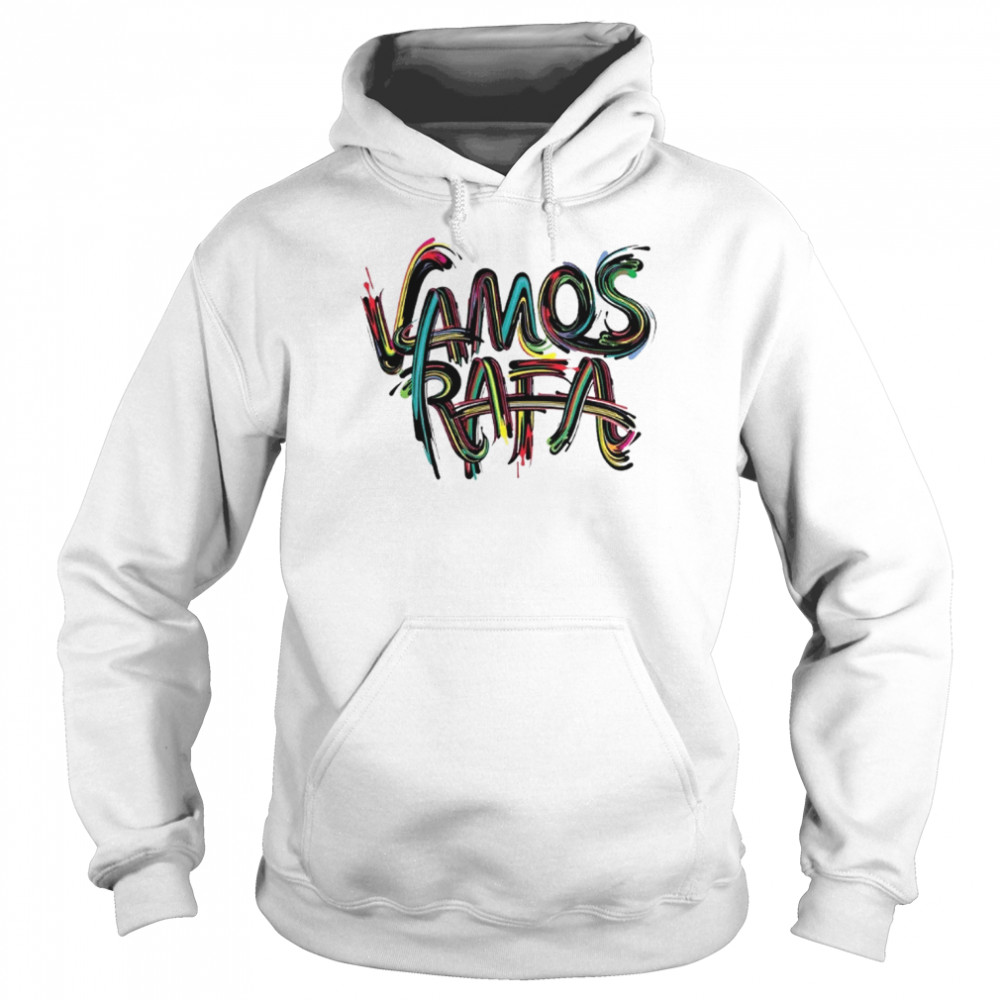 Vamos Rafa Short Rafael Nadal Multiple Colors  Unisex Hoodie