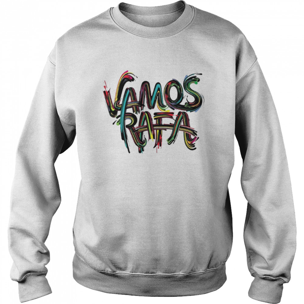 Vamos Rafa Short Rafael Nadal Multiple Colors  Unisex Sweatshirt