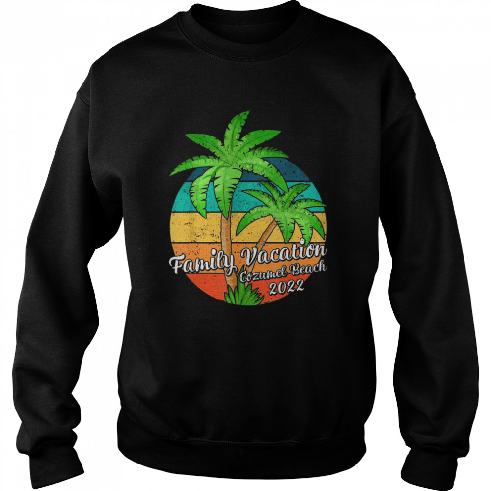 Vintage Sunset Palm Tree Family Vacation 2022 Cozumel Beach Shirt Unisex Sweatshirt