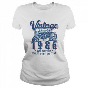 Vintage Tractor Farmer Birthday Born In 1986 & Established Shirt Classic Women's T-shirt