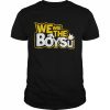 We are the boysu  Classic Men's T-shirt