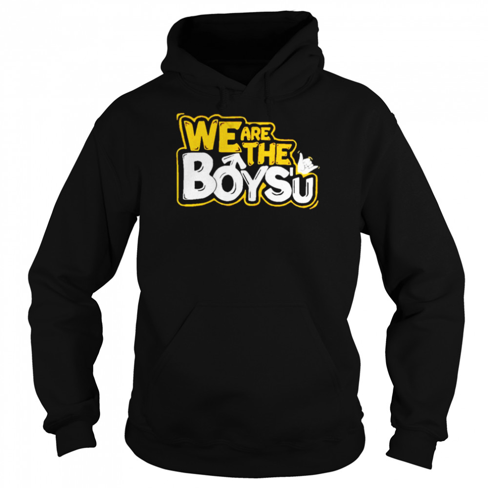 We are the boysu  Unisex Hoodie