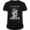 Who run the world Gulls  Classic Men's T-shirt