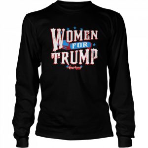 Women for Trump 2022 T- Long Sleeved T-shirt