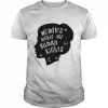 Womens Rights Are Human Pro Choice  Classic Men's T-shirt