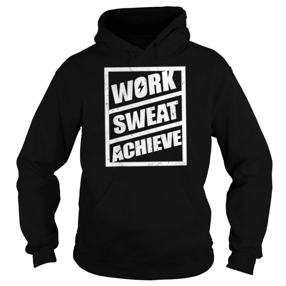 Work sweat achieve  Unisex Hoodie