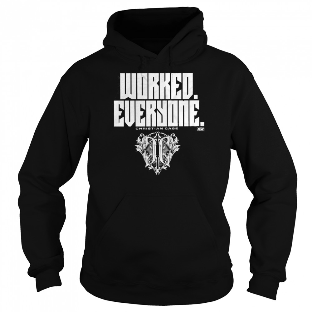 Worked Everyone Christian Cage Shirt Unisex Hoodie