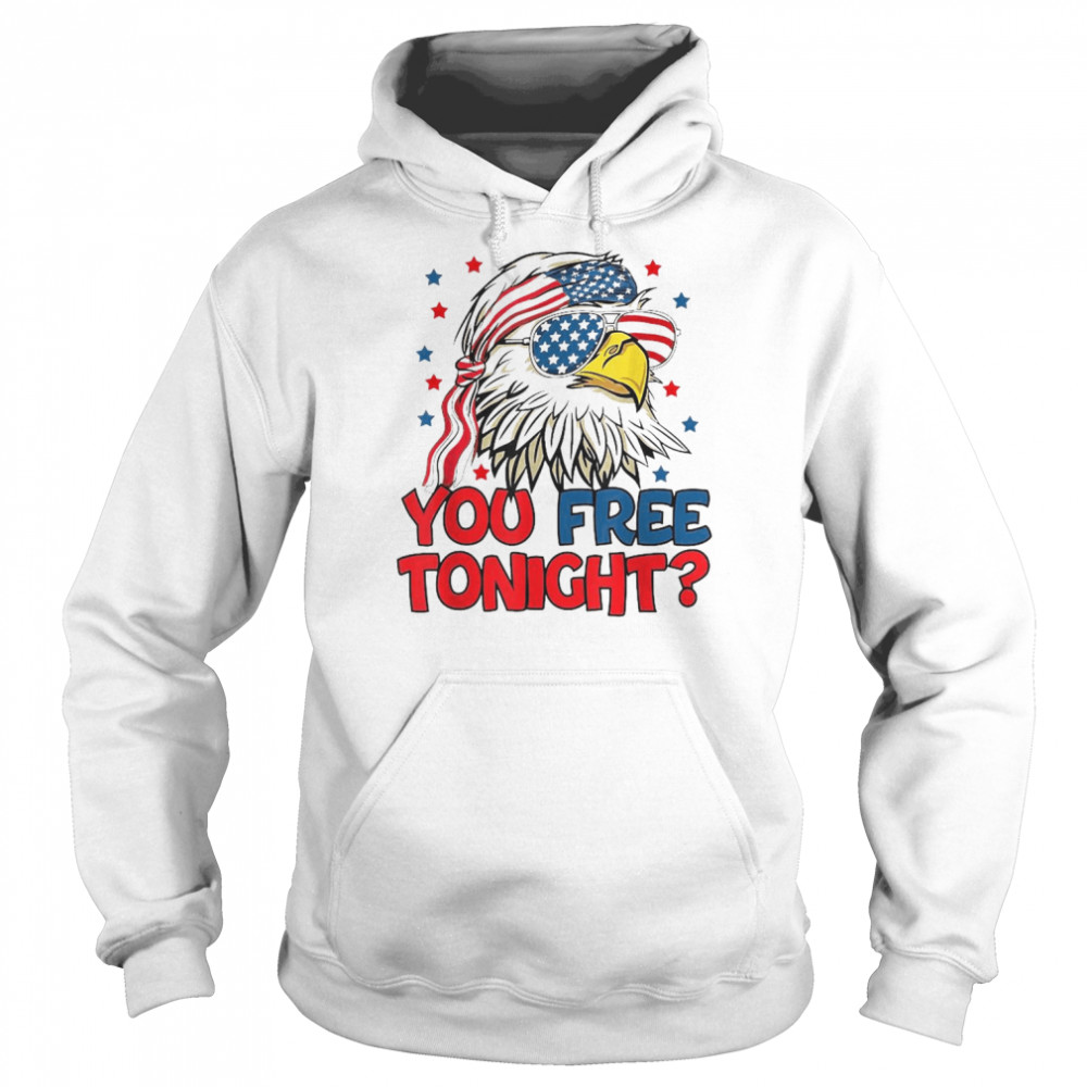 You Free Tonight American Eagle Mullet USA Flag 4th Of July Shirt Unisex Hoodie