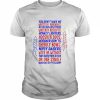 You don’t have no whistling bungholes 2022  Classic Men's T-shirt