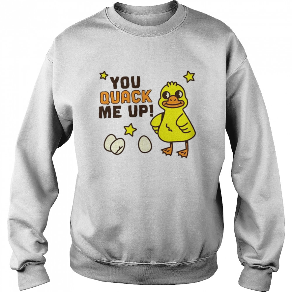 You quack me up animal lovers duck  Unisex Sweatshirt