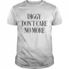 diggy don’t care no more  Classic Men's T-shirt