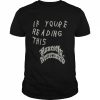 if youre reading this honestly nevermind  Classic Men's T-shirt