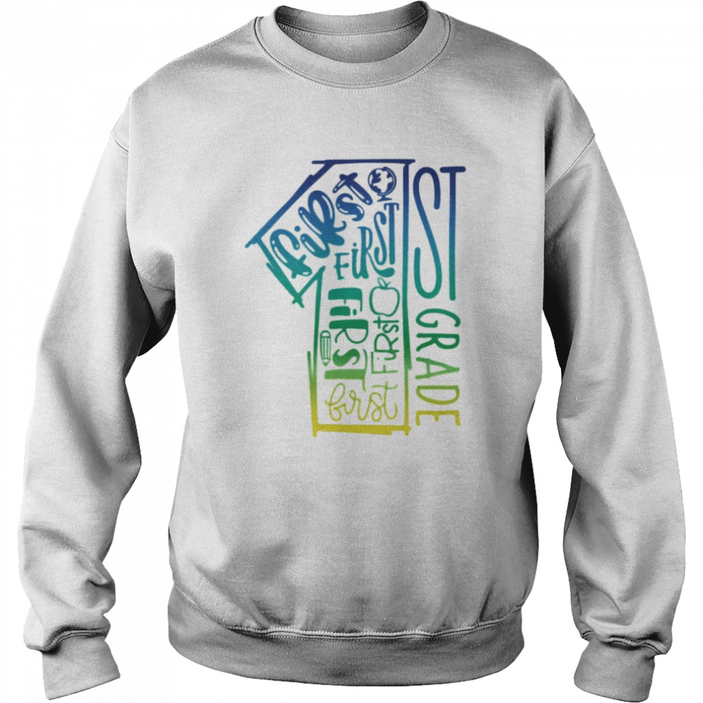 1st Grade Typography Shirt Unisex Sweatshirt