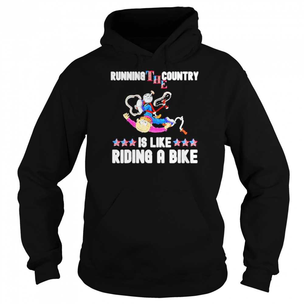 2022 Running The Country Is Like Riding A Bike Joe Biden Bicycle Shirt Unisex Hoodie