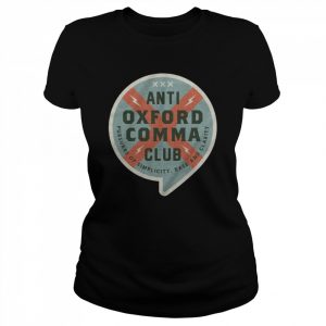 2022 official Anti Oxford Comma Club  Classic Women's T-shirt