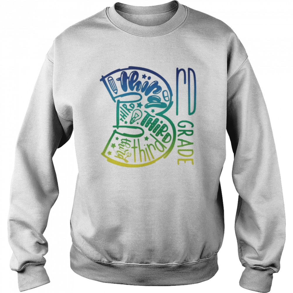 3rd Third Grade Typography Shirt Unisex Sweatshirt