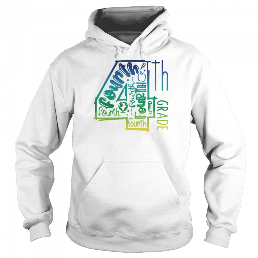 4th Fourth Grade Typography Shirt Unisex Hoodie