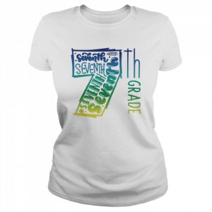 7th Grade Typography Shirt Classic Women's T-shirt