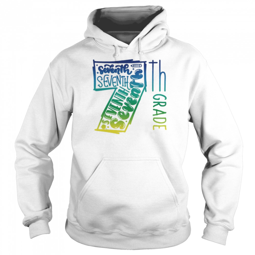 7th Grade Typography Shirt Unisex Hoodie